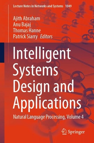 Intelligent Systems Design and Applications Natural Language Processing, Volume 4
