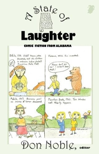 A State of Laughter: Comic Fiction from Alabama