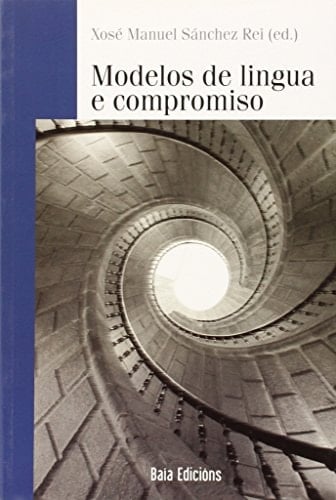 Modelos de lingua e compromiso