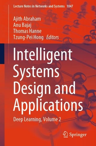 Intelligent Systems Design and Applications Deep Learning, Volume 2