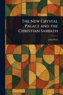 The New Crystal Palace and the Christian Sabbath