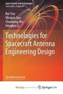 Technologies for Spacecraft Antenna Engineering Design