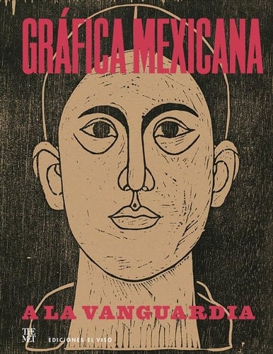 Gráfica mexicana a la vanguardia