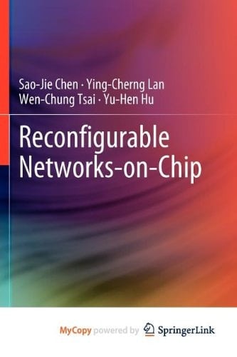 Reconfigurable Networks-On-Chip