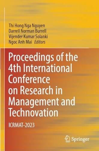 Proceedings of the 4th International Conference on Research in Management and Technovation ICRMAT-2023