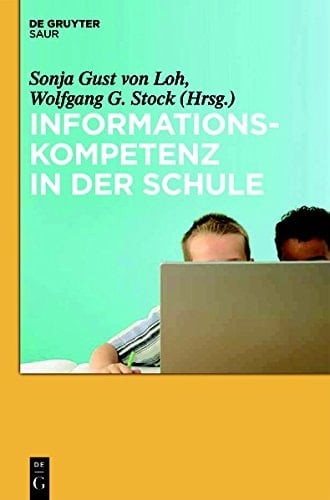 Informationskompetenz in der Schule
