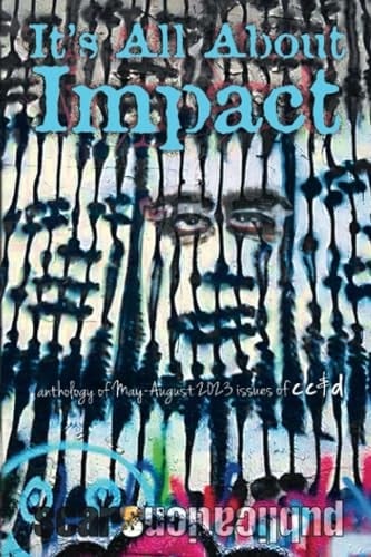 It’s All About Impact: cc&d May-August 2023