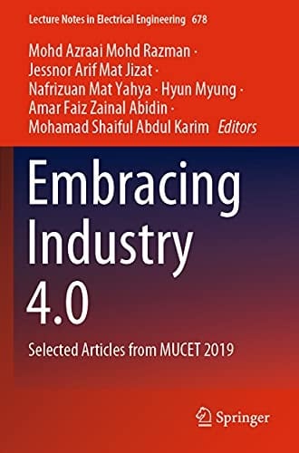 Embracing Industry 4.0 Selected Articles from MUCET 2019