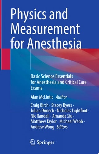Physics and Measurement for Anesthesia