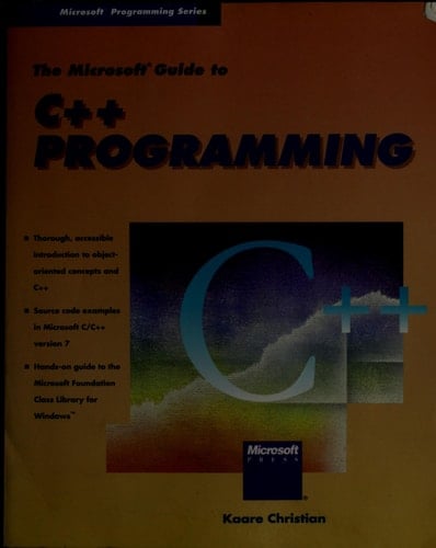 Microsoft Guide to C++ Programming (Microsoft Programming Series)