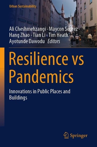 Resilience Vs Pandemics Innovations in Public Places and Buildings