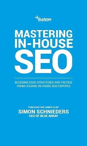 Mastering In-House SEO 2020 Edition