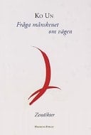 Fråga månskenet om vägen zendikter