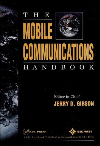 Mobile Communications Handbook (Electrical Engineering Handbook)