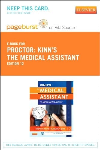 Kinn's The Medical Assistant - Elsevier eBook on VitalSource (Retail Access Card): An Applied Learning Approach