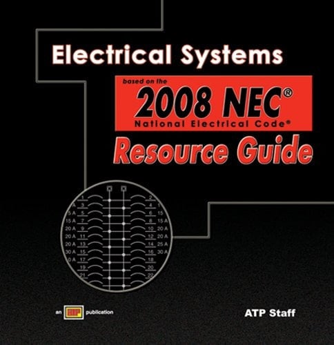 Electrical Systems Based on the 2008 NEC Resource Guide w/ExamView Pro
