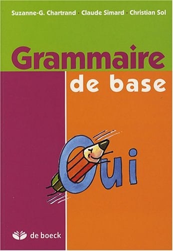 Grammaire de base Manuel de l'élève