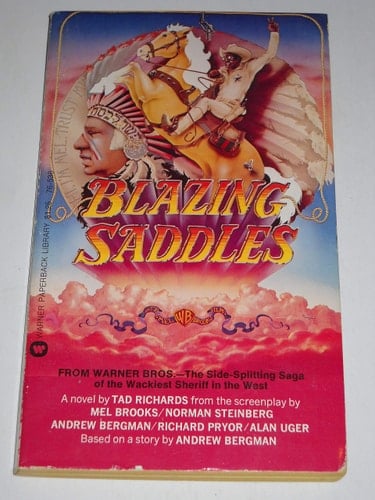 Blazing Saddles A Novel