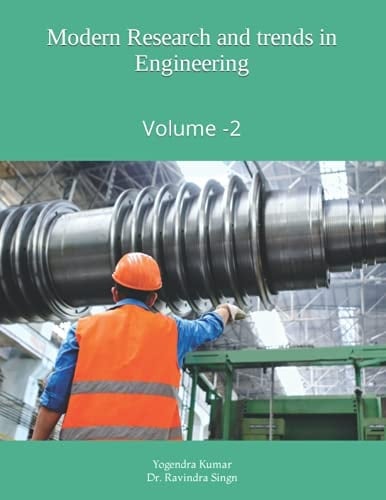 Modern Research and trends in Engineering: Volume -2