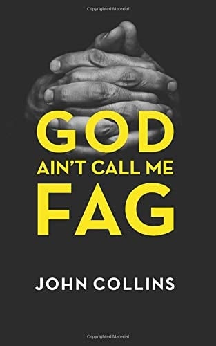 God Ain't Call Me Fag