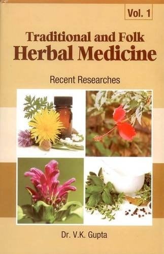 Traditional and Folk Herbal Medicine Recent Researches