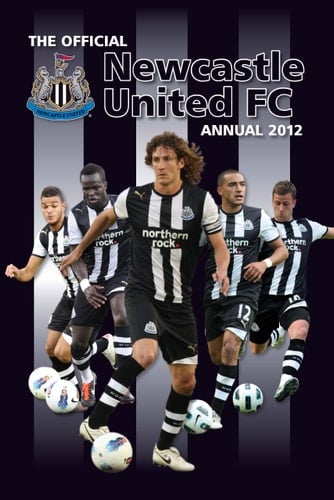 Official Newcastle United FC Annual 2012