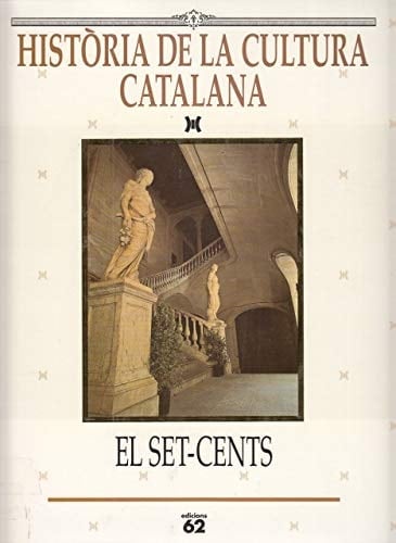 Història de la cultura catalana: El set-cents
