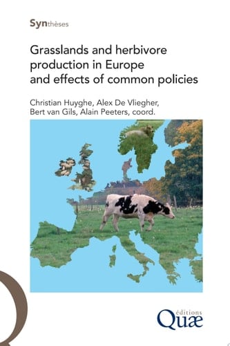 Grasslands and Herbivore Production in Europe and Effects of Common Policies