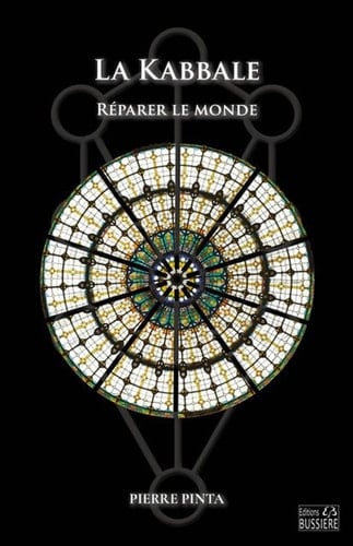 La Kabbale Réparer le monde