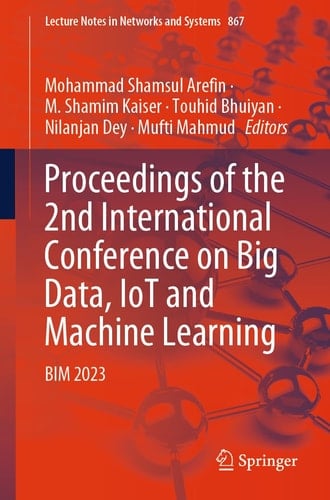 Proceedings of the 2nd International Conference on Big Data, IoT and Machine Learning BIM 2023