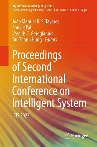 Proceedings of Second International Conference on Intelligent System ICIS 2023