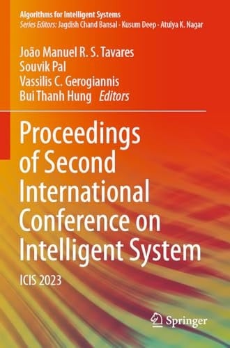 Proceedings of Second International Conference on Intelligent System ICIS 2023