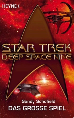 Star Trek - Deep Space Nine: Das große Spiel Roman