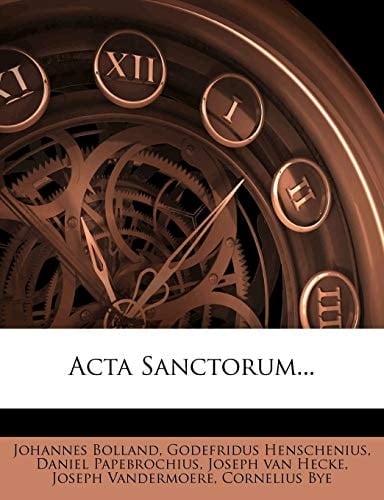 Acta Sanctorum... (Greek Edition)