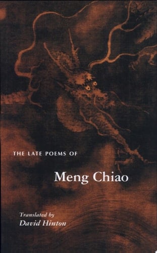 The Late Poems of Meng Chiao
