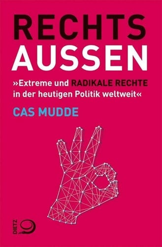 Rechtsaußen Extreme und radikale Rechte in der heutigen Politik weltweit