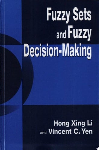 Fuzzy Sets and Fuzzy Decision-Making