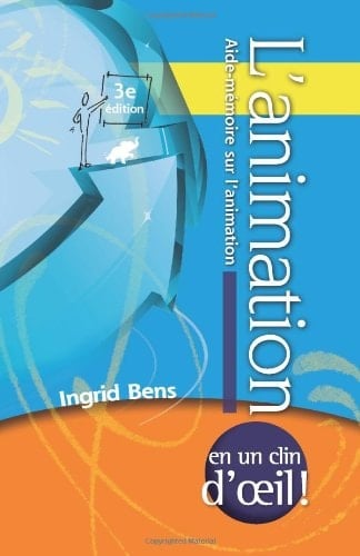 L'Animation (Facilitation at a Glance Memory Jogger - French) Aide-M Moire Sur L'Animation