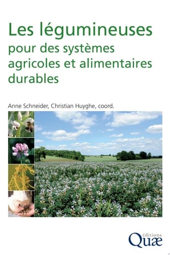 Les légumineuses pour des systèmes agricoles et alimentaires