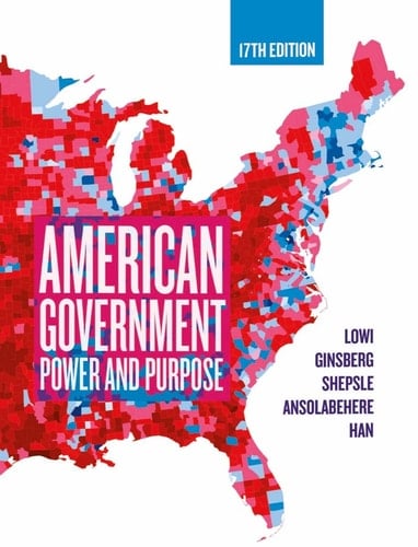 American Government Power and Purpose