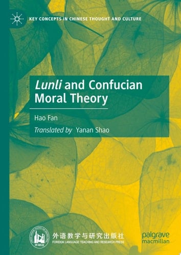 Lunli and Confucian Moral Theory