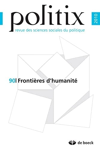 Politix n°90 Frontières d'humanité