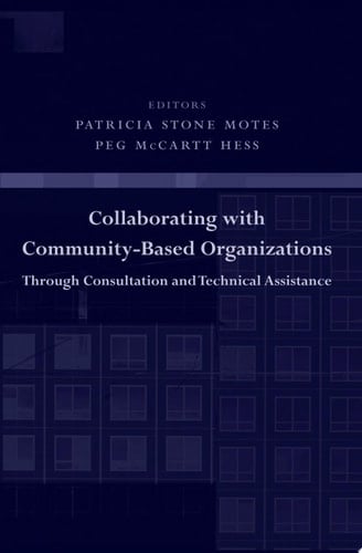 Collaborating with Community-Based Organizations Through Consultation and Technical Assistance