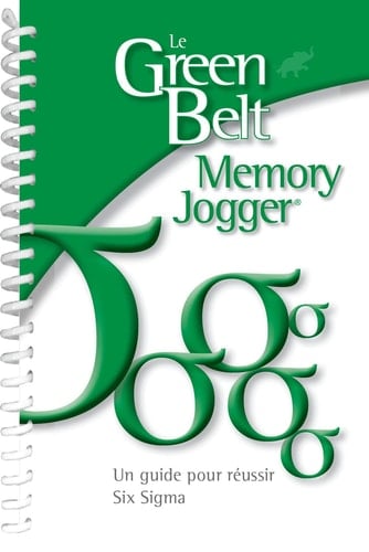 Le Green Belt Memory Jogger (French Edition)