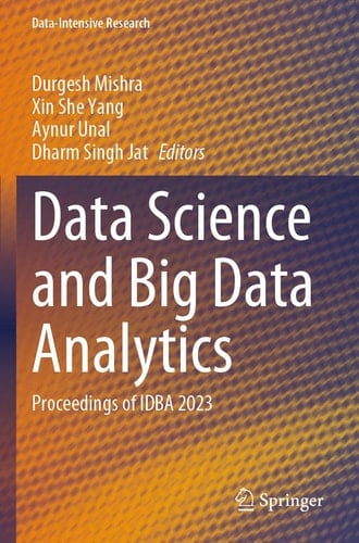 Data Science and Big Data Analytics Proceedings of IDBA 2023