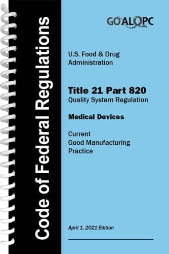 The CFR Title 21 Part 820 Memory Jogger