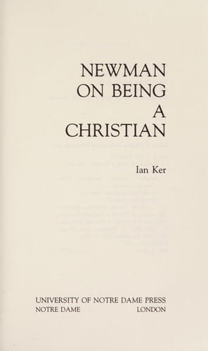 Newman on Being a Christian