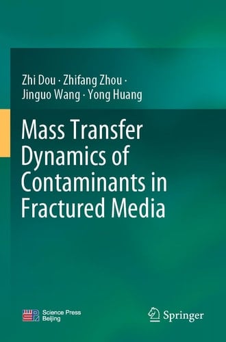 Mass Transfer Dynamics of Contaminants in Fractured Media
