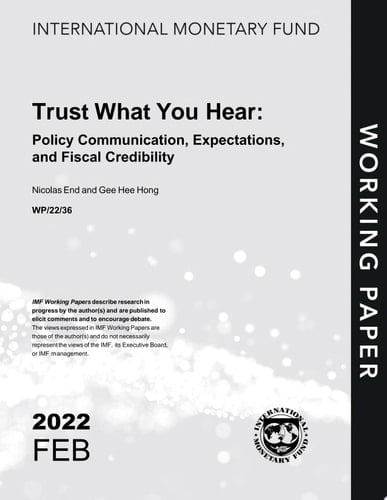 Trust What You Hear: Policy Communication, Expectations, and Fiscal Credibility