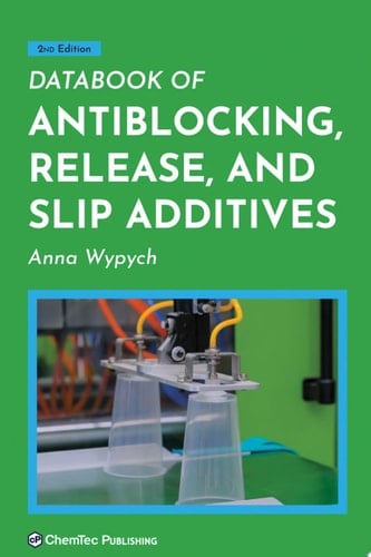 Databook of Antiblocking, Release, and Slip Additives